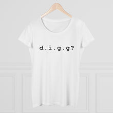 Load image into Gallery viewer, D.I.G.G? Women&#39;s Scoop Neck Tee
