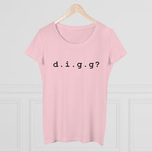 Load image into Gallery viewer, D.I.G.G? Women&#39;s Scoop Neck Tee
